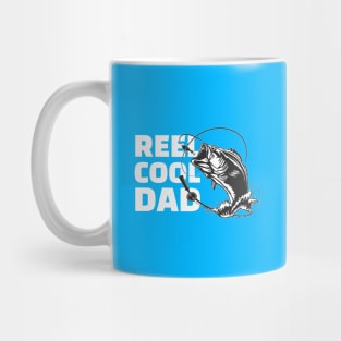 reel cool dad Mug